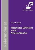 Materielles Strafrecht in der Assessorklausur