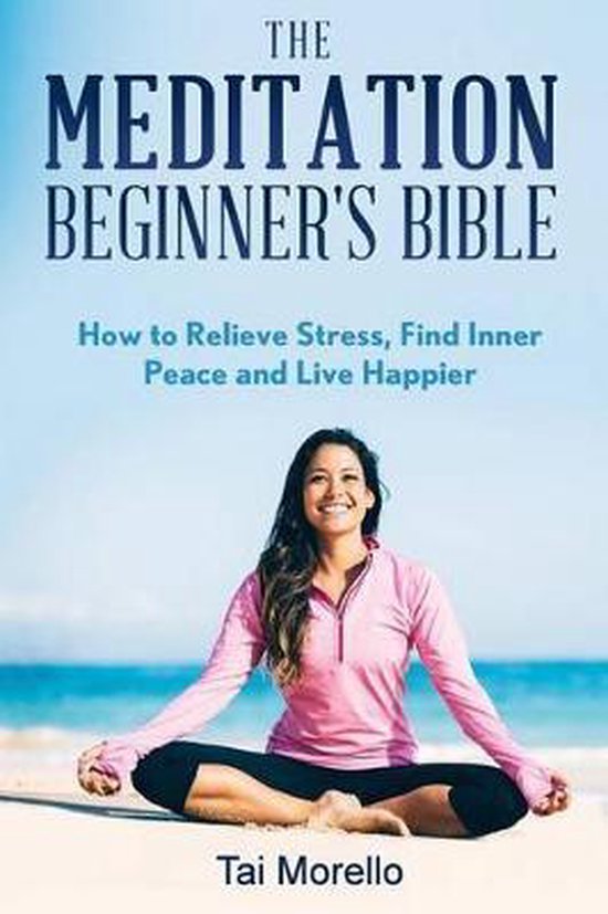 Meditation Beginners Bible - cover