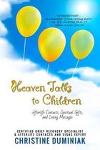 Heaven Talks To Children