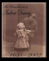 The Descendants of Andrew Dewing
