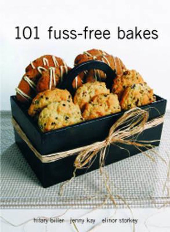 101 Fuss-free Bakes - cover