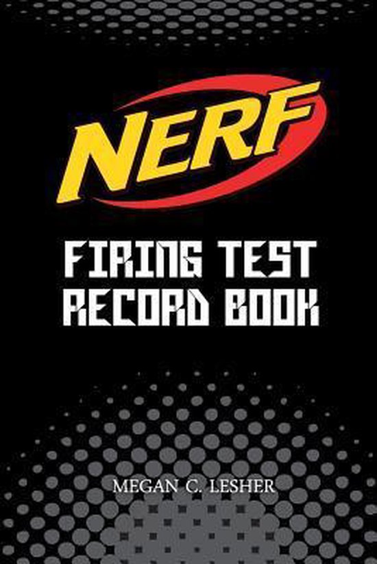Nerf Guns Attachments- NERF FIRING TEST RECORD BOOK (Black) Version 1
