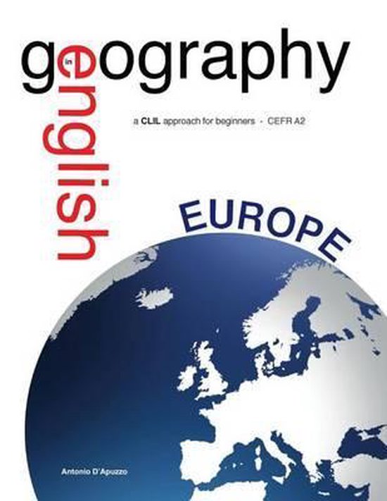 Geography in English a CLIL approach for beginners CEFR A2