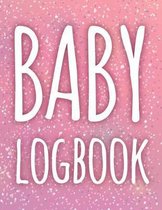 Baby Logbook - Monitor & Record Feeds, Sleep, Weight, Inoculation, & More