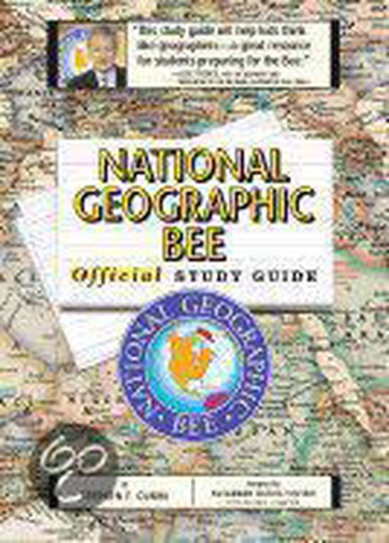 National Geographic Bee Official Study Guide, Stephen F. Cunha