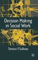 Decision-making in Social Work