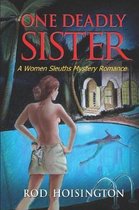 One Deadly Sister