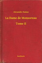 La Dame de Monsoreau - Tome II