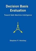 Decision Basis Evaluation