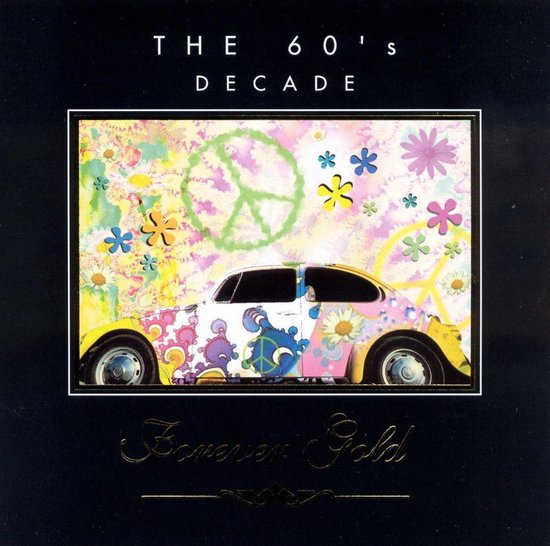 Forever Gold: 60's Decade