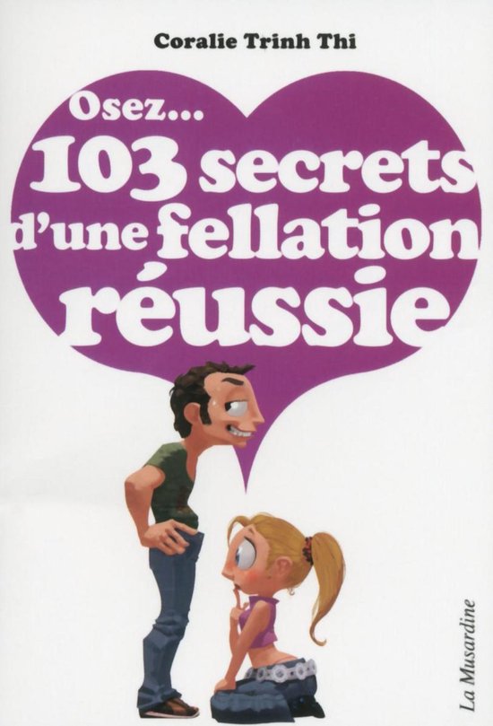 Osez mini - Osez 103 secrets d'une fellation réussie - cover