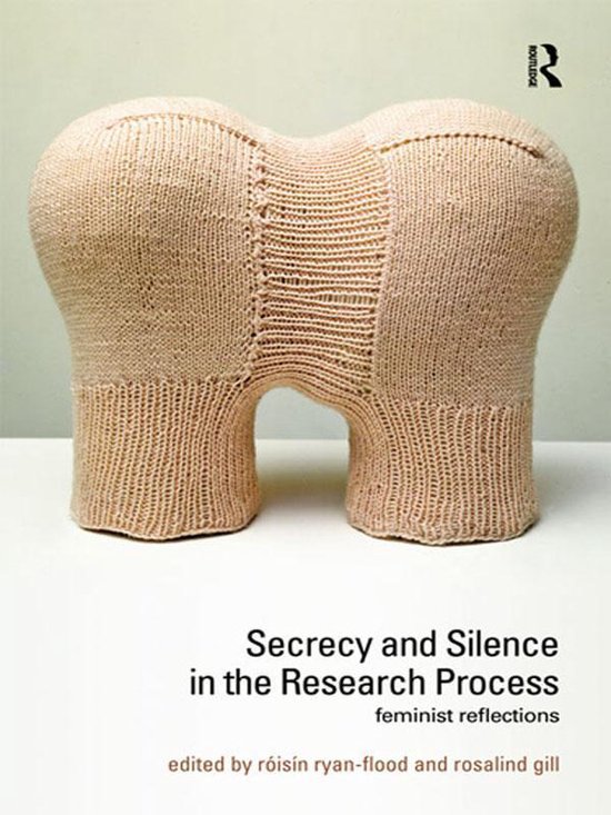 Secrecy and Silence in the Research Process - cover