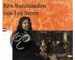 Verloren verleden 4 -   Een huishouden van Jan Steen