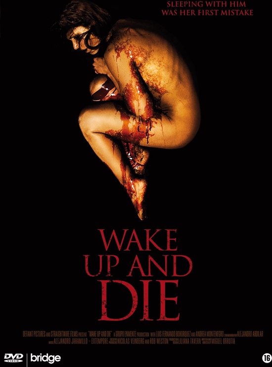 Speelfilm - Wake Up And Die
