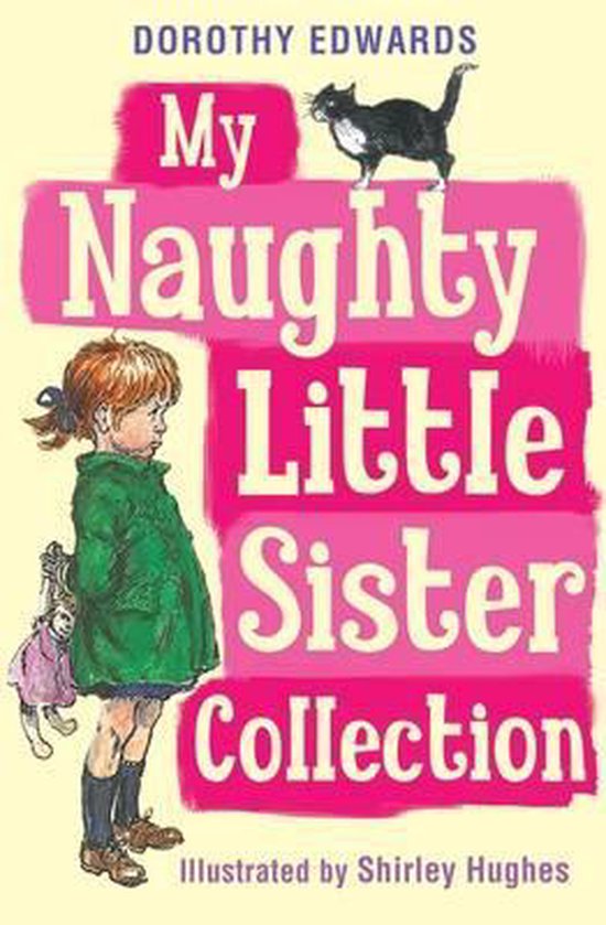 My Naughty Little Sister Collection Dorothy Edwards 9781405268158 Boeken