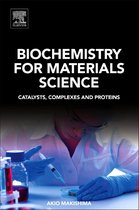 Biochemistry for Materials Science