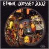 Ethnic Odyssey 2002