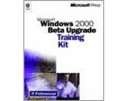 Windows 2000 Beta Upgrade Training Kit