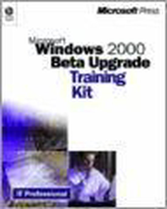 Windows 2000 Beta Upgrade Training Kit - cover