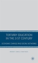 Tertiary Education In The 21St Century