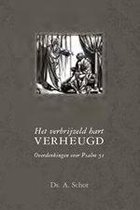 Het verbrijzeld hart verheugd