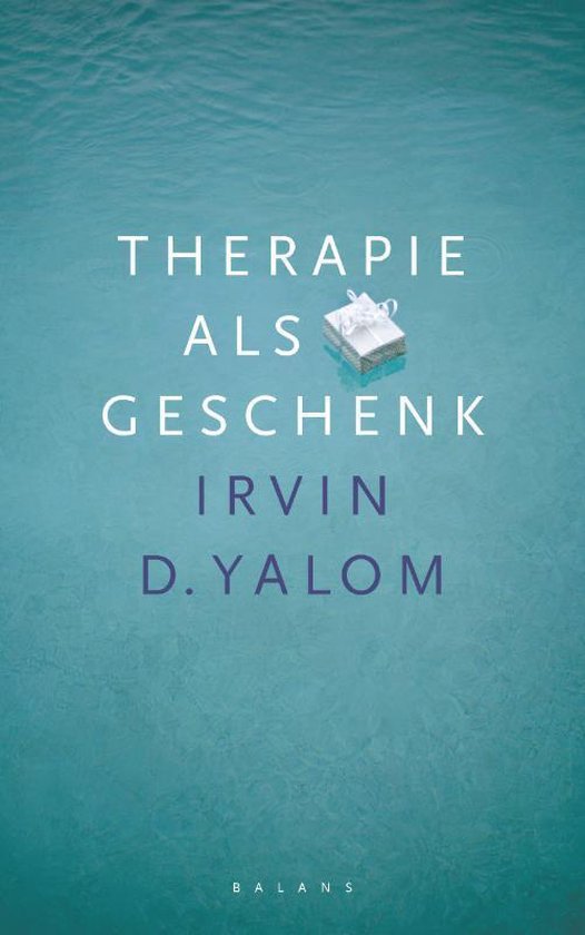 Therapie Als Geschenk - Irvin D. Yalom | Northernlights300.org