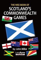 The Wee Book of Scotland's Commonwealth Games