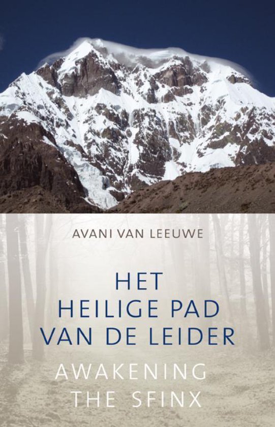 Cover van het boek 'Het heilige pad van de leider' van A. van Leeuwe