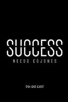 Success need Cojones To-Do List
