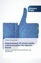 Improvement of social media communication for fashion brand