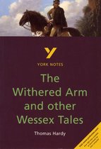 York Notes GCSE Withered Arm & Wessex