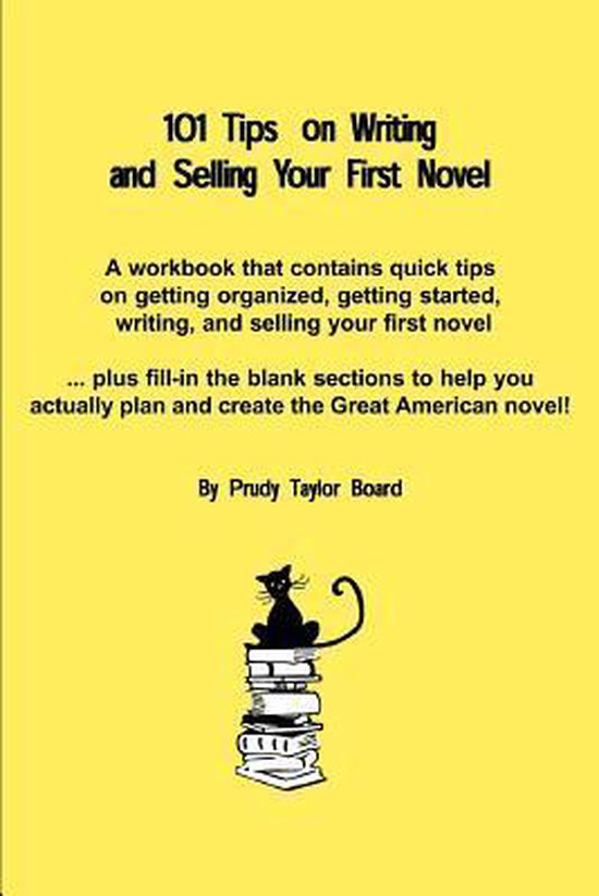 101 Tips on Writing and Selling Your First Novel - cover