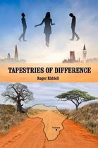 Tapestries of Difference