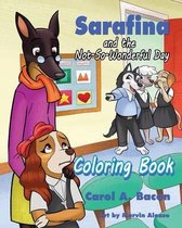 Sarafina and the Not-So-Wonderful Day Coloring Book