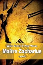 Maitre Zacharius