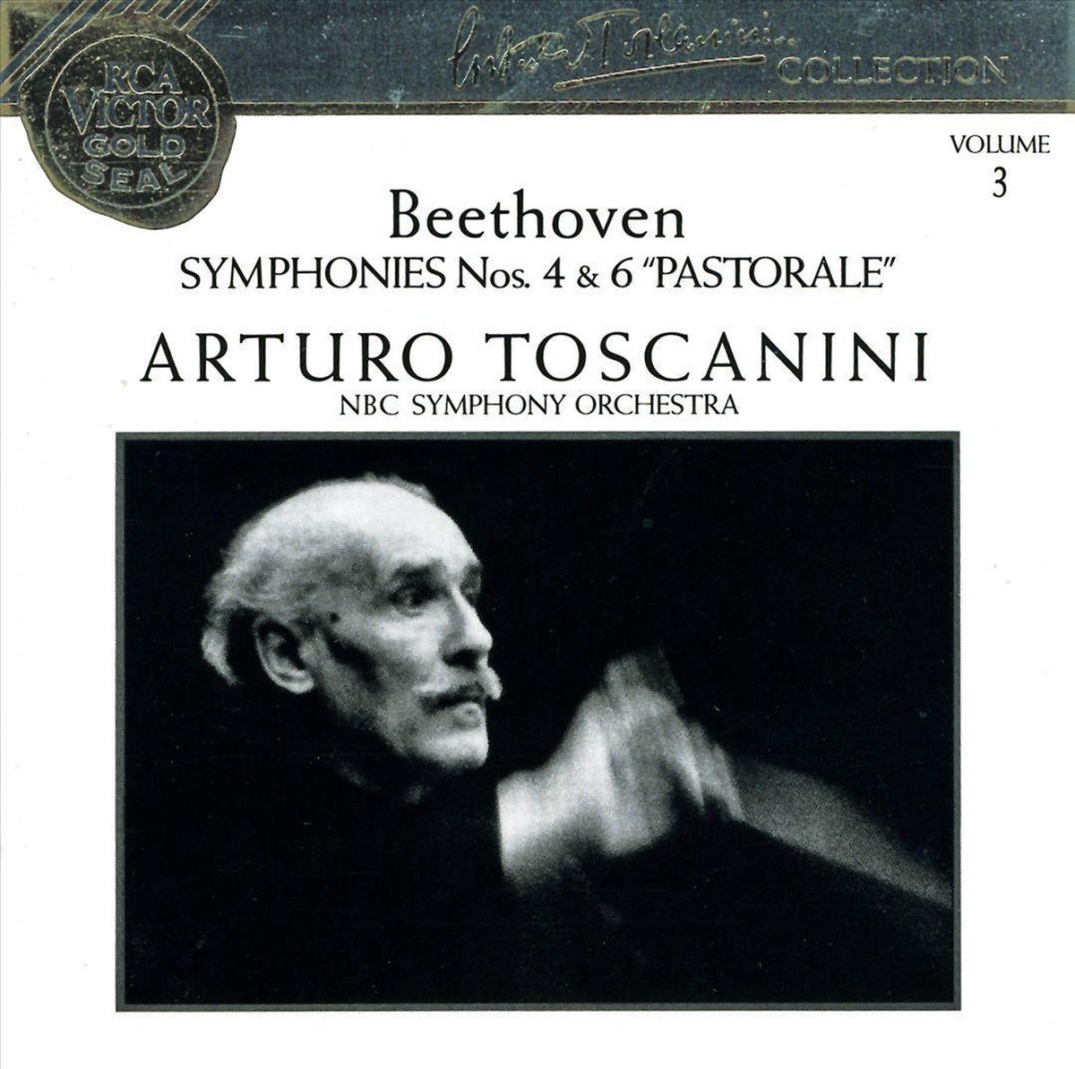 Beethoven: Symphonies Nos. 4 & 6 "Pastorale"