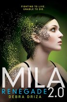 MILA 2.0 2 - MILA 2.0: Renegade