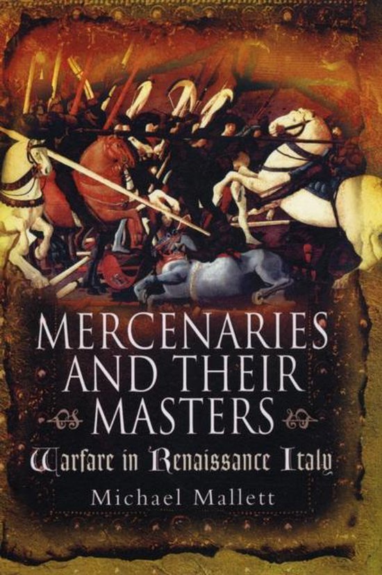 Mercenaries and Their Masters