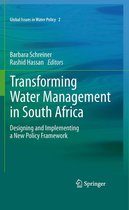 Global Issues in Water Policy 2 - Transforming Water Management in South Africa