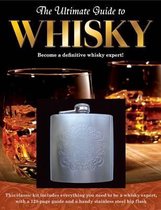 The Ultimate Guide to Whisky