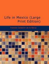 Life in Mexico