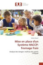Mise En Place d'Un Syst�me Haccp