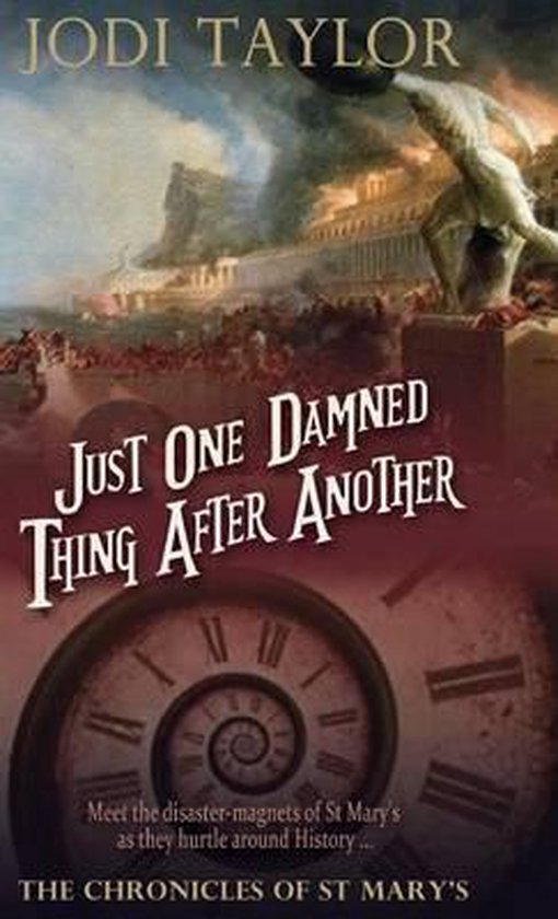 Just One Damned Thing After Another - cover
