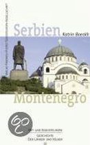 Serbien. Montenegro