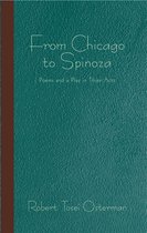 From Chicago to Spinoza