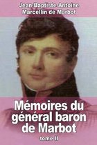 Memoires du general baron de Marbot