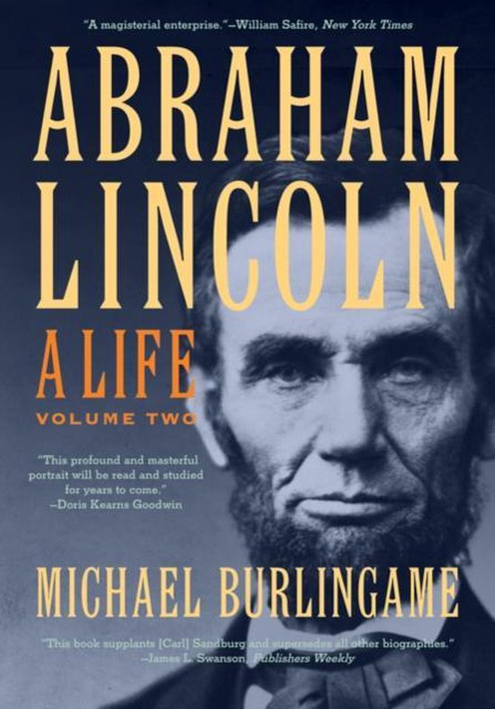 Abraham Lincoln A Life Volume 2 - cover