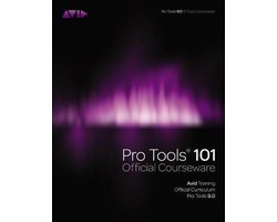 Pro Tools 101 Official Courseware, Version 9.0