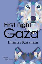 First night in Gaza