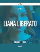 A Fresh Liana Liberato Approach - 34 Facts